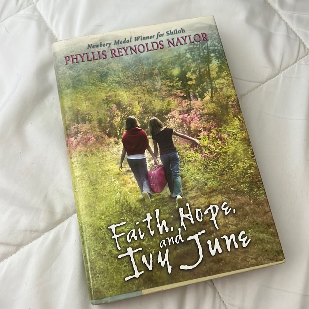 Faith, Hope and Ivy June from Phyllis Reynolds’s Naylor